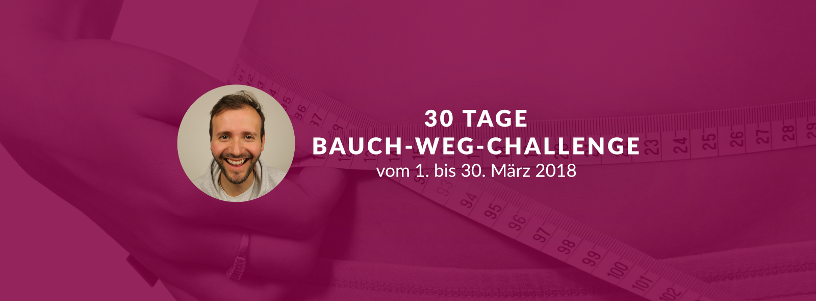 30 e Bauch Weg Challenge Florian Berlinger Inspiration